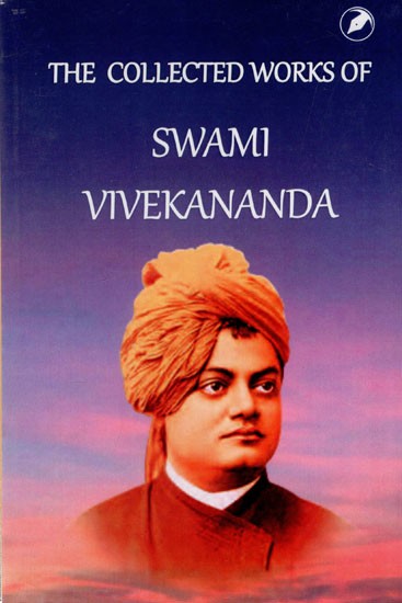 The Collected Works of Swami Vivekananda
