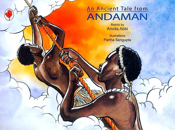 An Ancient Tale From Andaman