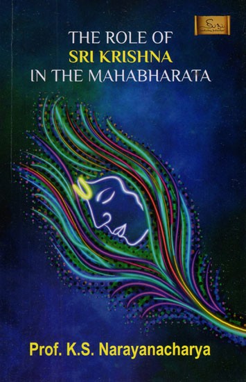 The Role of Sri Krishna in The Mahabharata