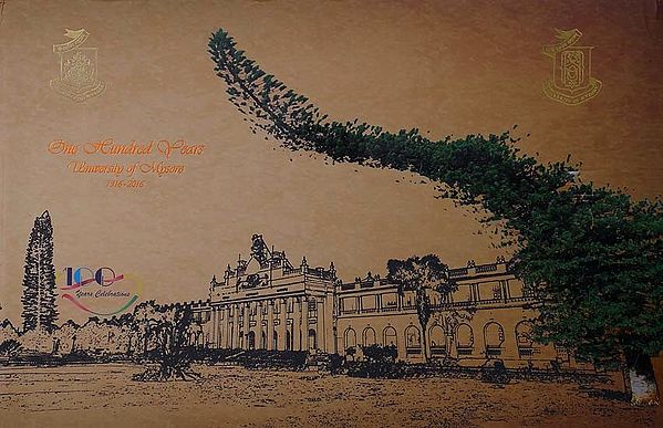 One Hundred Years of University of Mysore (1916 - 2016)