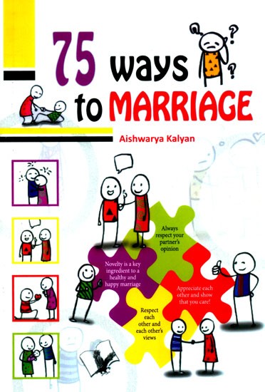 75 Ways to Marriage