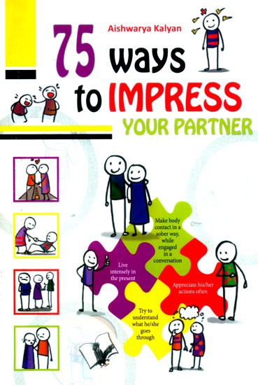 75 Ways to Impress Your Partner