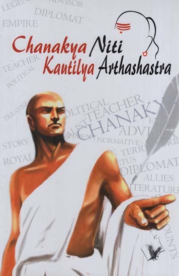 Chanakya Niti Kautilya Arthashastra (Method of Management and the Art of Governance)