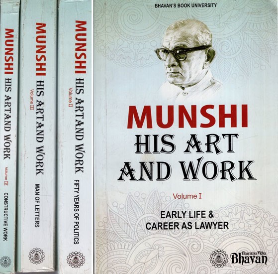 Munshi- His Art and Work in Set of 4 Volumes (An Old and Rare Set)