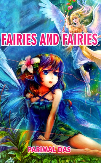 Fairies And Fairies