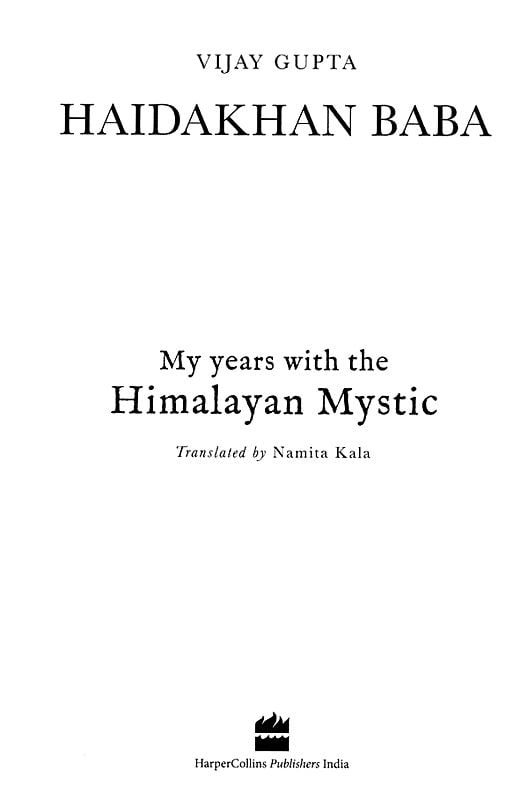 Haidakhan Baba (My Years With The Himalayan Mystic) | Exotic India Art