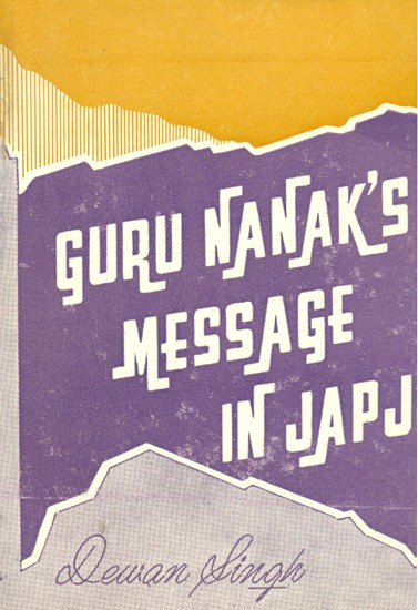 Guru Nanak's Message in Japji