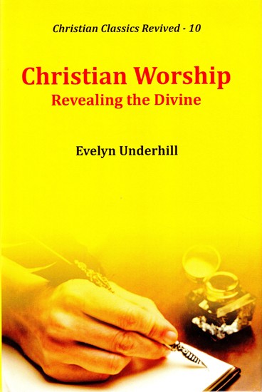 Christian Worship (Revealing the Divine)