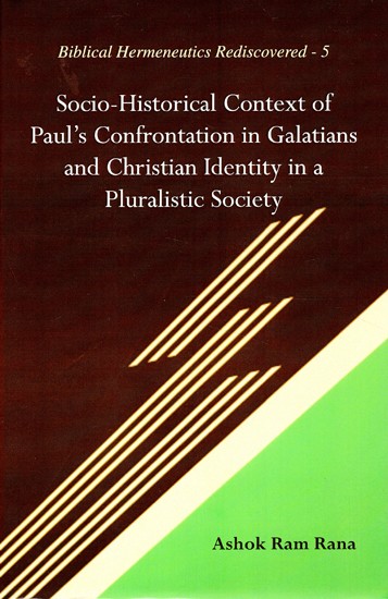 Socio-Historical Context of Paul's Confrontation in Galatians and Christian Identity in a Pluralistic Society
