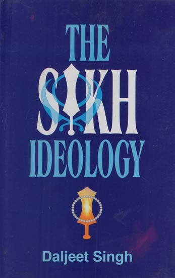 The Sikh Ideology