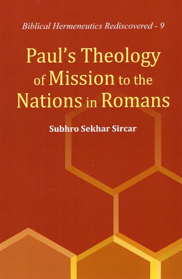 Paul's Theology of Mission to the Nations in Romans