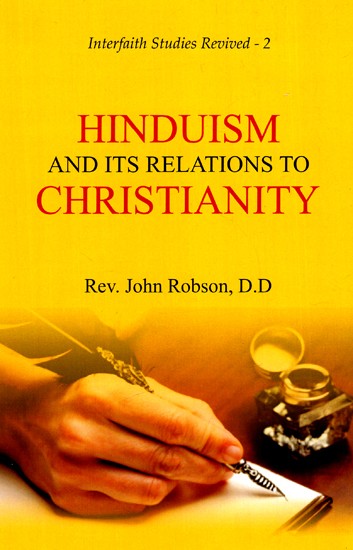 Hinduism And Its Relations To Christianity