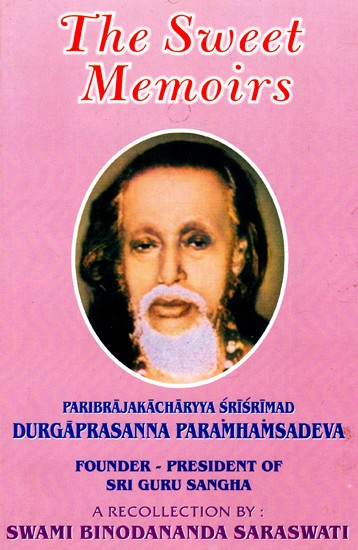 The Sweet Memoirs - An English Version of Madhur Smriti (Vol-I) (An Old And Rare Book)