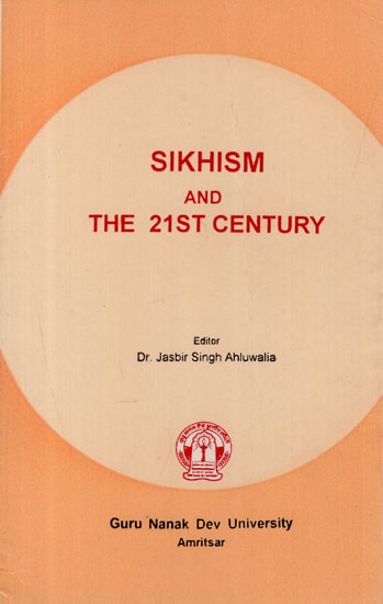 Sikhism and The 21st Century
