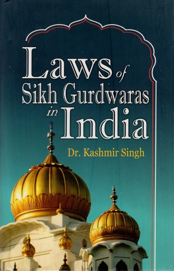 Laws of Sikh Gurdwaras in India