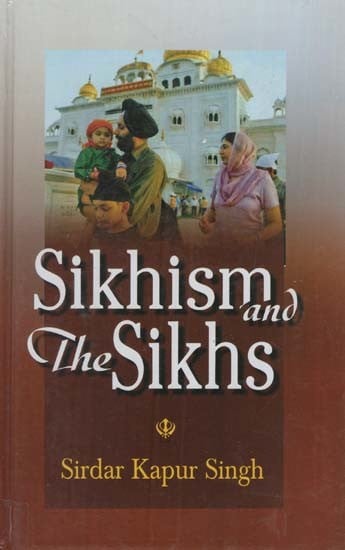 Sikhism and the Sikhs