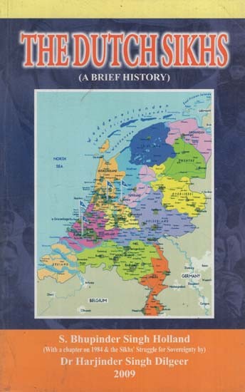 The Dutch Sikhs (A Brief History)