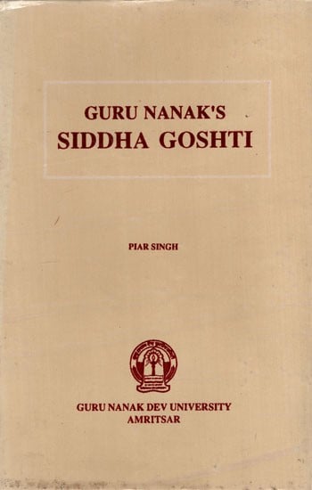 Guru Nanak's Siddha Goshti (An Old and Rare Book)