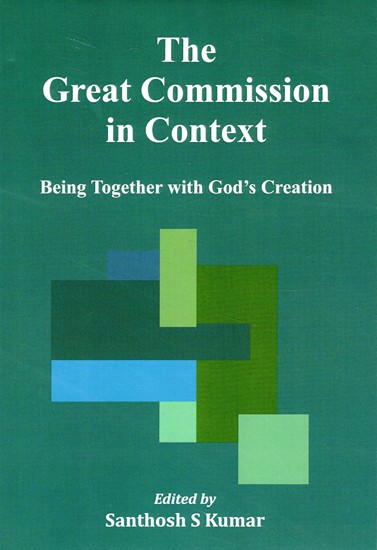 The Great Commission in Context (Being Together with God's Creation)