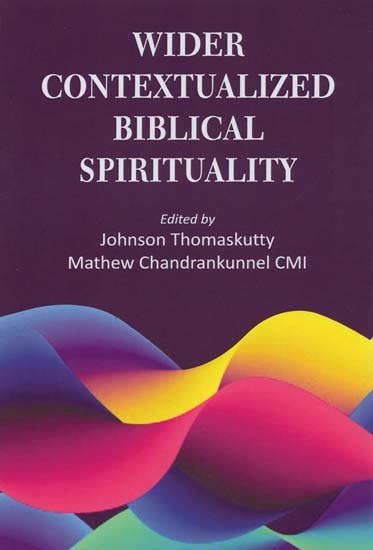 Wider Contextualized Biblical Spirituality