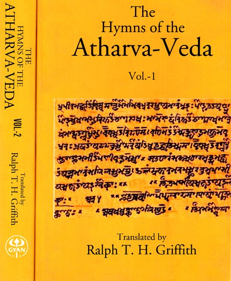 The Hymns of the Atharva-Veda (Set of 2 Volumes)