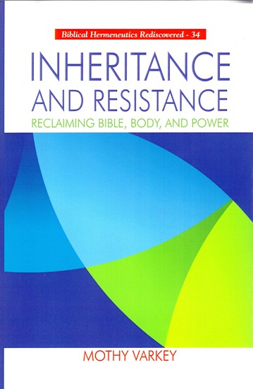 Inheritance and Resistance (Reclaiming Bible, Body, and Power)