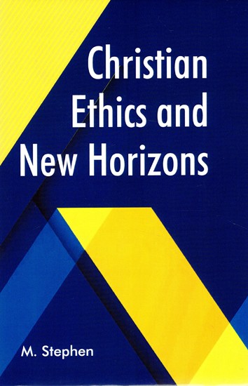 Christian Ethics and New Horizons