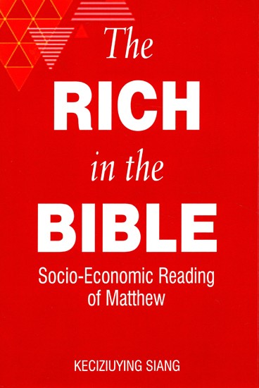 The Rich in the Bible (Socio-Economic Reading of Matthew)