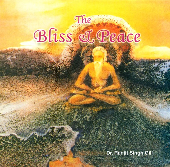 The Bliss & Peace- Poems & Paintings