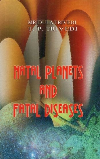 Natal Planets and Fatal Disease