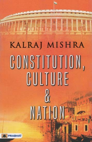 Constitution, Culture & Nation