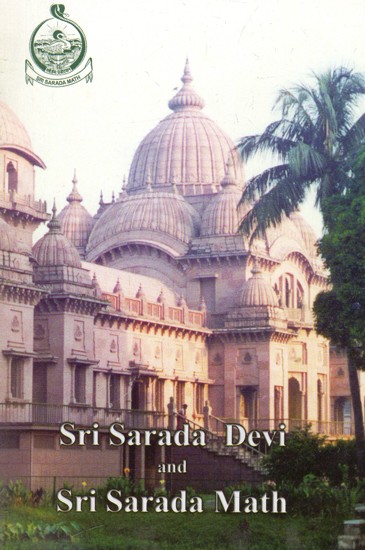 Sri Sarada Devi And Sri Sarada Math