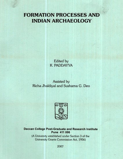 Formation Processes And Indian Archaeology