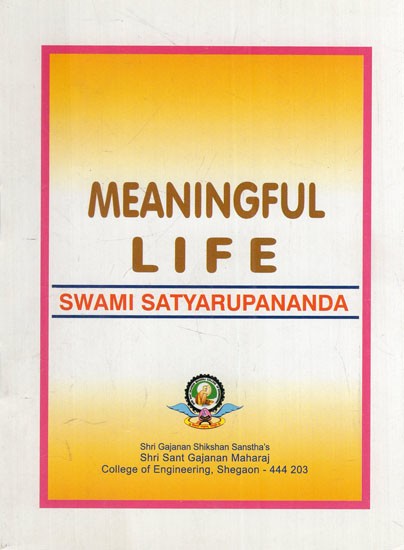 Meaningful Life- Swami Satyarupananda (Pocket Size Book)