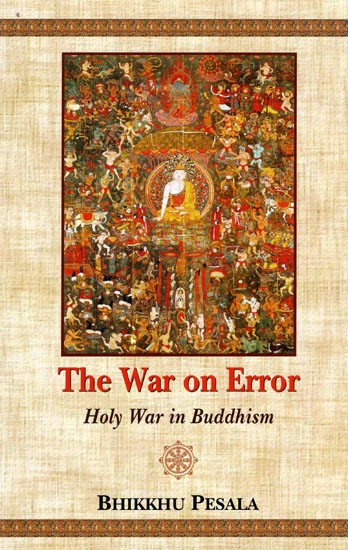 The War On Error Holy War in Buddhism