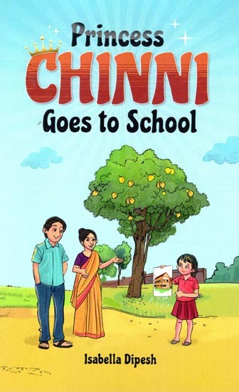 Princess Chinni Goes to School