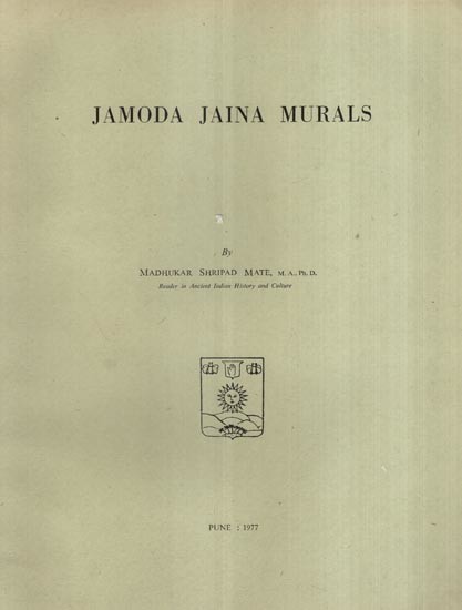 Jamoda Jaina Murals (An Old and Rare Book)