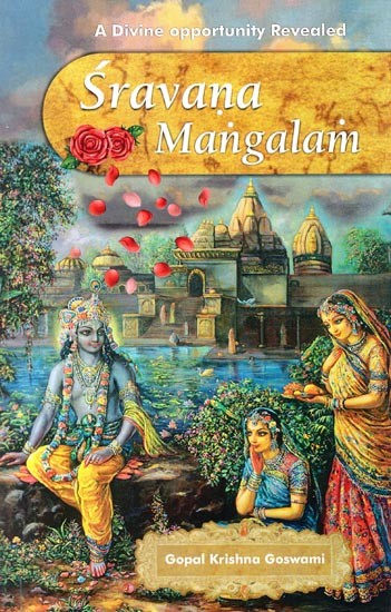 Sravana Mangalam: A Divine Opportunity Revealed