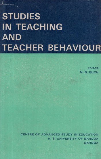 Studies in Teaching and Teacher Behaviour