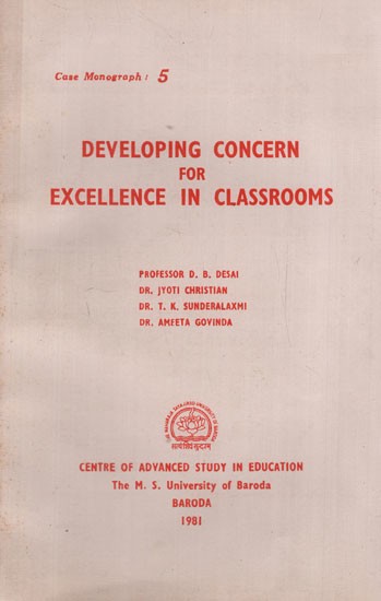 Developing Concern for Excellence in Classrooms (An Old and Rare Book)