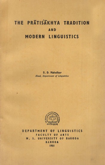 The Pratisakhya Tradition and Modern Linguistics (An Old and Rare Book)