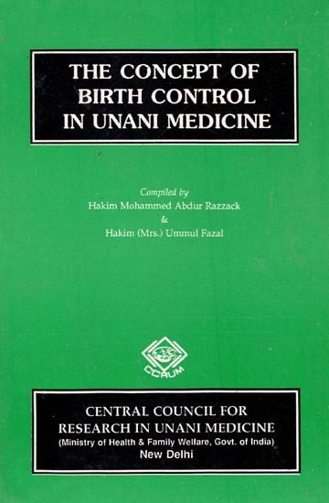 The Concept of Birth Control in Unani Medicine (An Old and Rare Book)