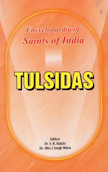 Tulsidas- Encyclopaedia of Saints of India (Part-3)