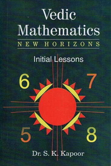 Vedic Mathematics New Horizons : Initial Lessons