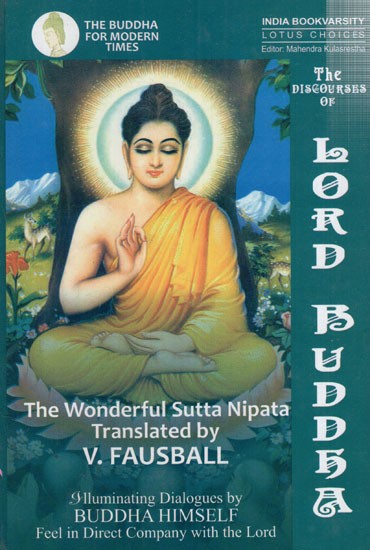 The Life of Lord Buddha - The Wonderful Sutta Nipata (An Old And Rare Book)