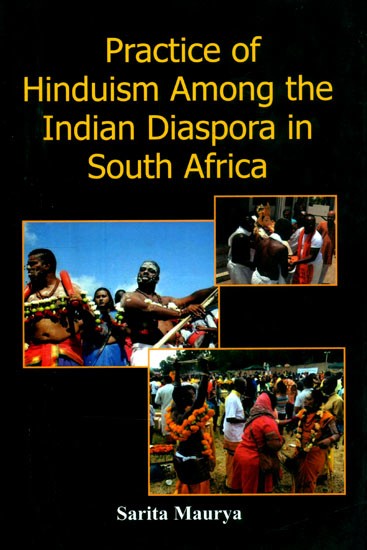 Practice of Hinduism Among The Indian Diaspora in South Africa