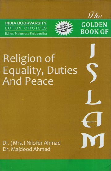 Islam: Religion of Equality, Duties and Peace