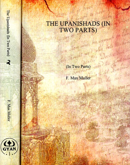 The Upanishads (In Two Parts)