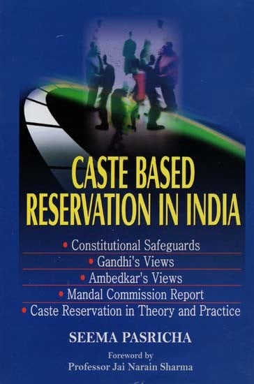 Caste Based Reservation in India