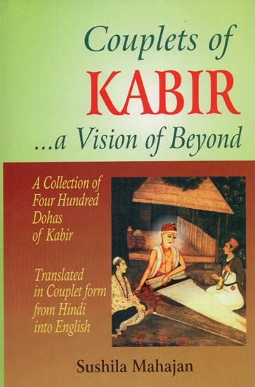 Couplets of Kabir: A Vision of Beyond